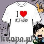 Koszulka I LOVE MOJE ŁÓŻKO