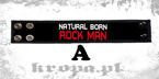 Opaska na rękę - NATURAL BORN ROCK MAN