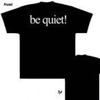 Koszulka BE QUIET! - 02