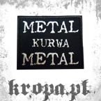 Naszywka METAL KURWA METAL
