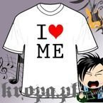 Koszulka I LOVE ME