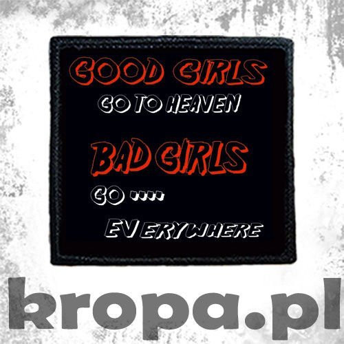 Naszywka GOOD GIRLS..
